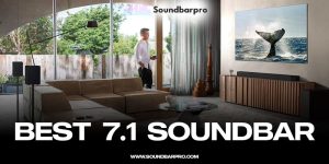 Best 7.1 Soundbar